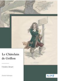 Le châtelain de Grillon de Frédéric Brant