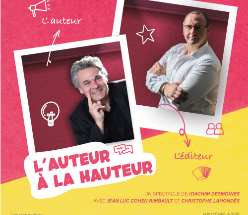 L&rsquo;auteur à la hauteur en représentation à Paris