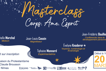 Masterclass Corps Ame Esprit ésotérisme